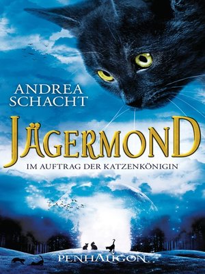 cover image of Jägermond 2--Im Auftrag der Katzenkönigin